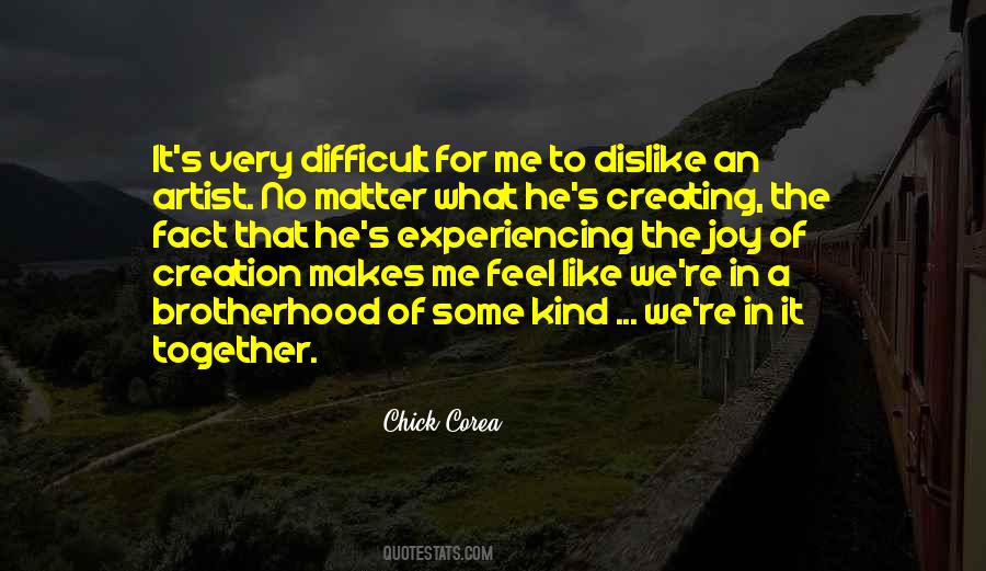 Joy Of Creation Quotes #1097202