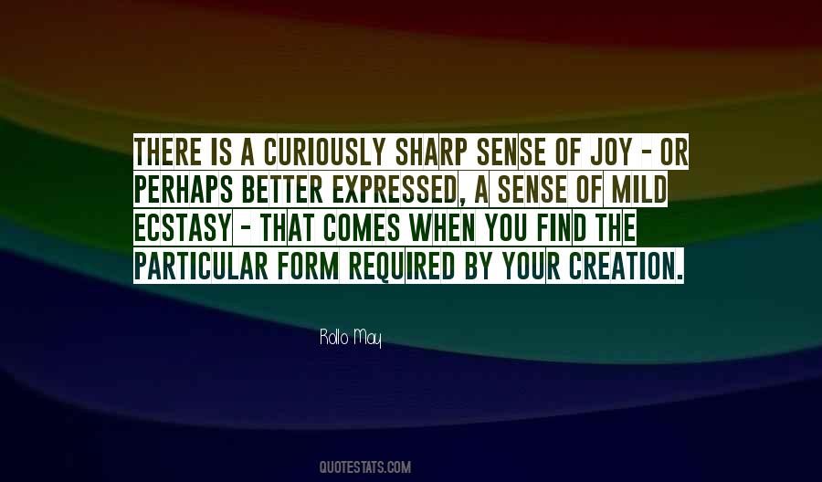 Joy Of Creation Quotes #1633983