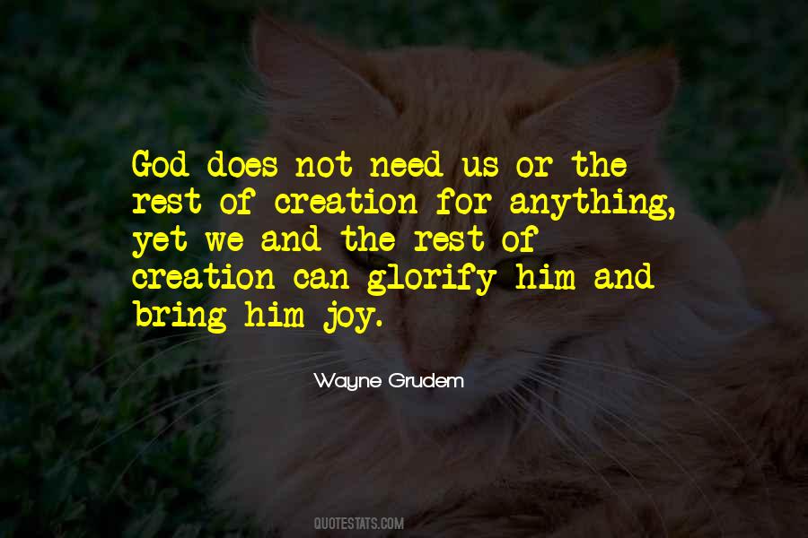 Joy Of Creation Quotes #929972