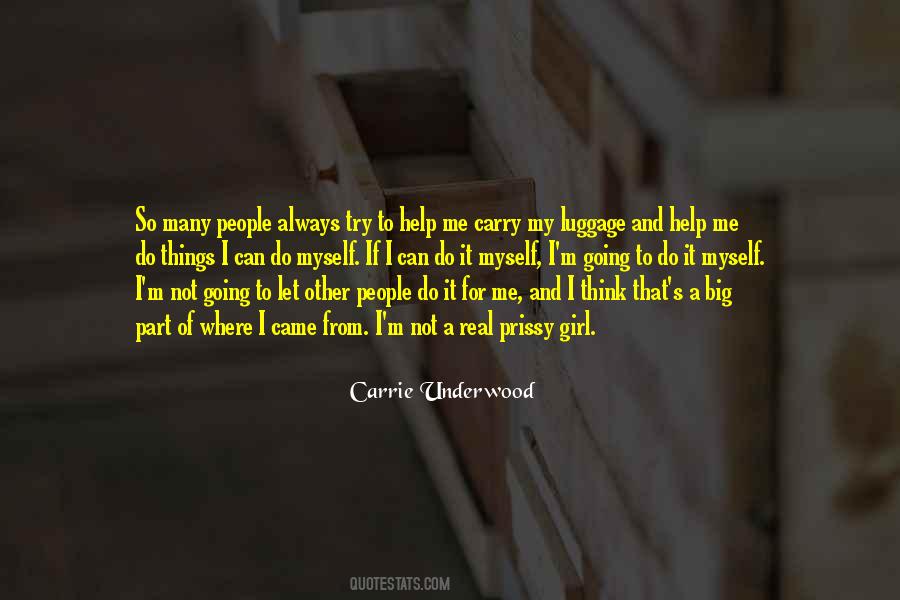 I M A Big Girl Quotes #1773542
