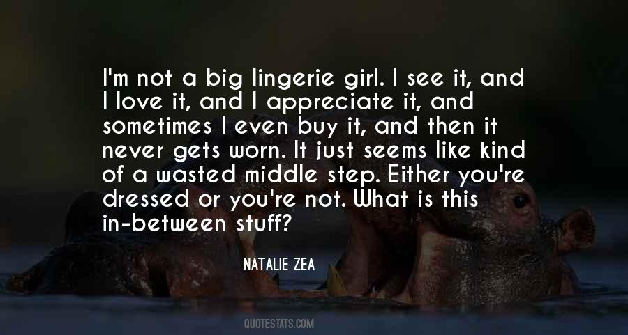 I M A Big Girl Quotes #805523