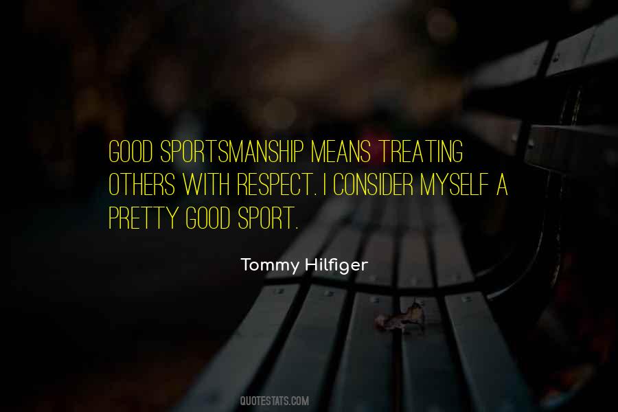 Respect Sports Quotes #27091