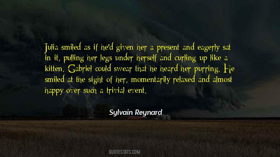Relaxed And Happy Quotes #571810