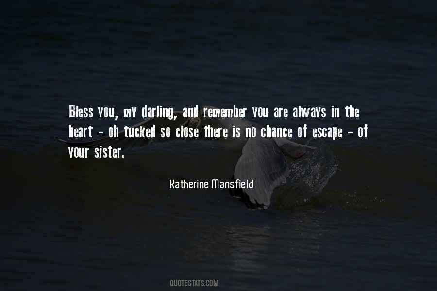 You Are Always In My Heart Quotes #1487011