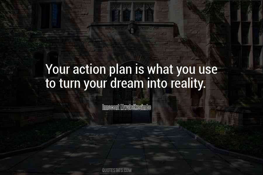 Your Action Quotes #1291215