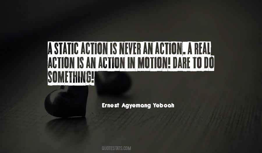 Your Action Quotes #525795