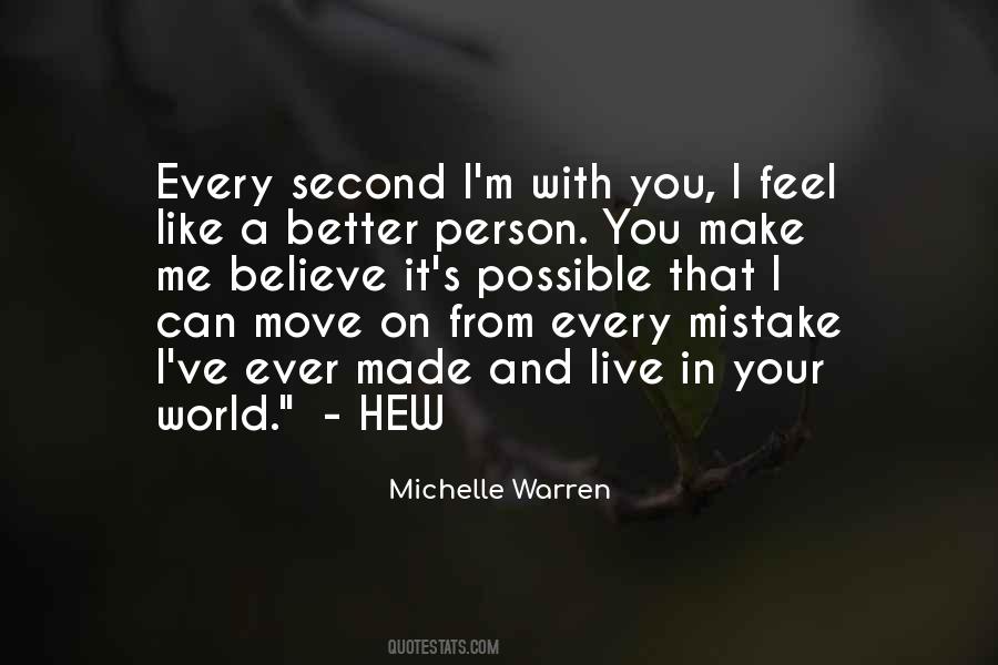 Make Me A Better Person Quotes #1386234