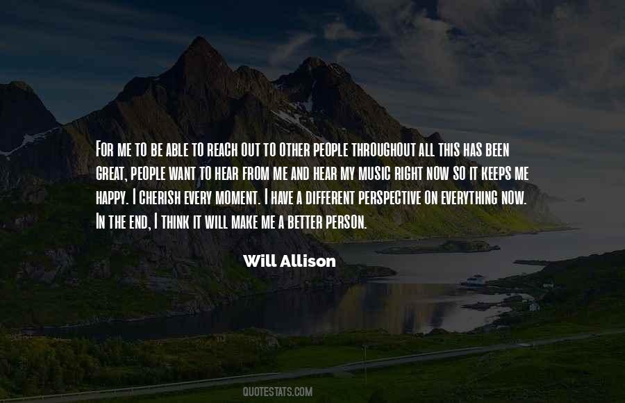 Make Me A Better Person Quotes #832382