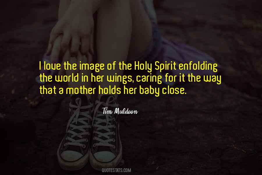 Quotes About Caring Spirit #1264497
