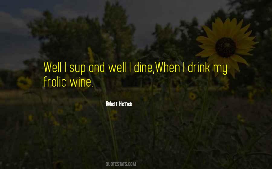 Come Dine With Us Quotes #1317468