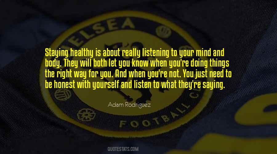 Not Really Listening Quotes #1016197