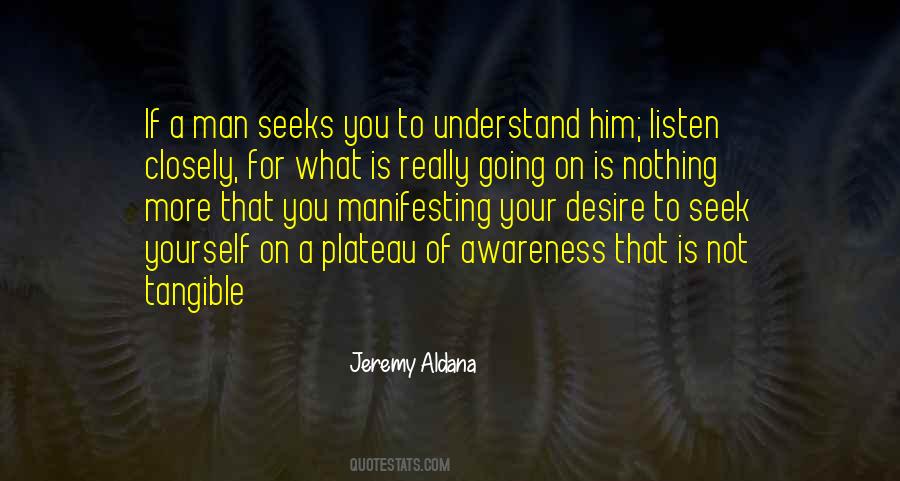 Not Really Listening Quotes #1322171