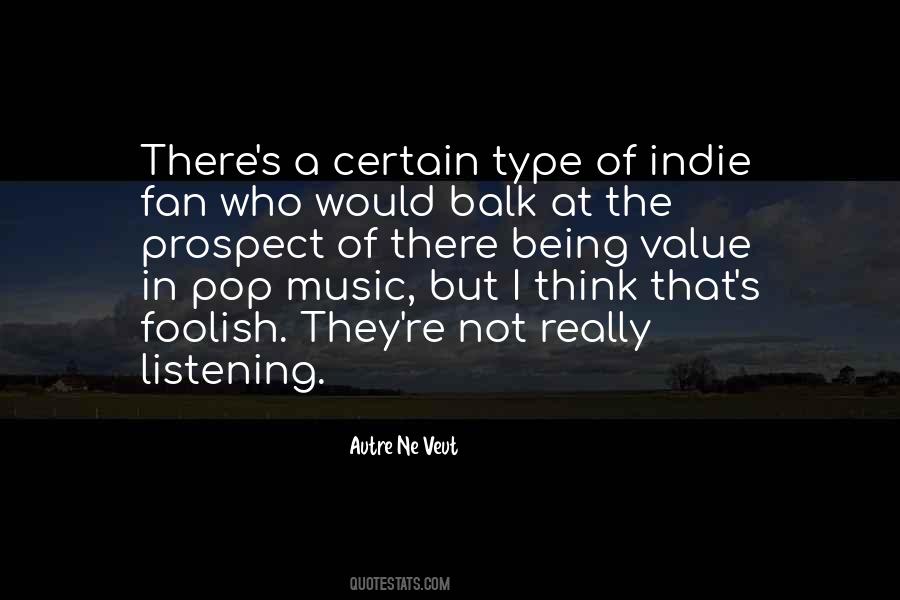Not Really Listening Quotes #312594