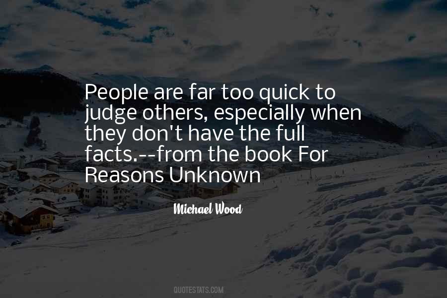So Quick To Judge Quotes #122620