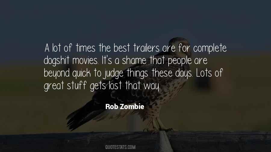 So Quick To Judge Quotes #1607844