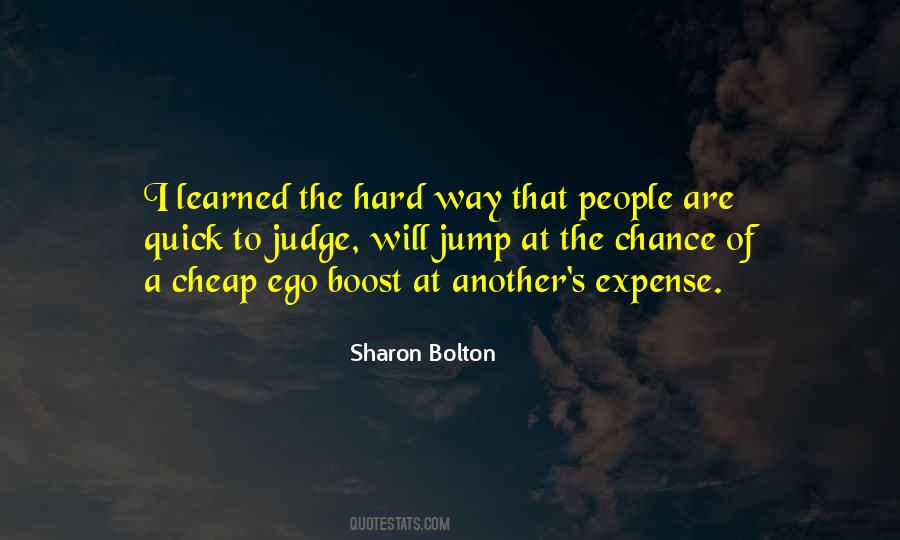 So Quick To Judge Quotes #966735