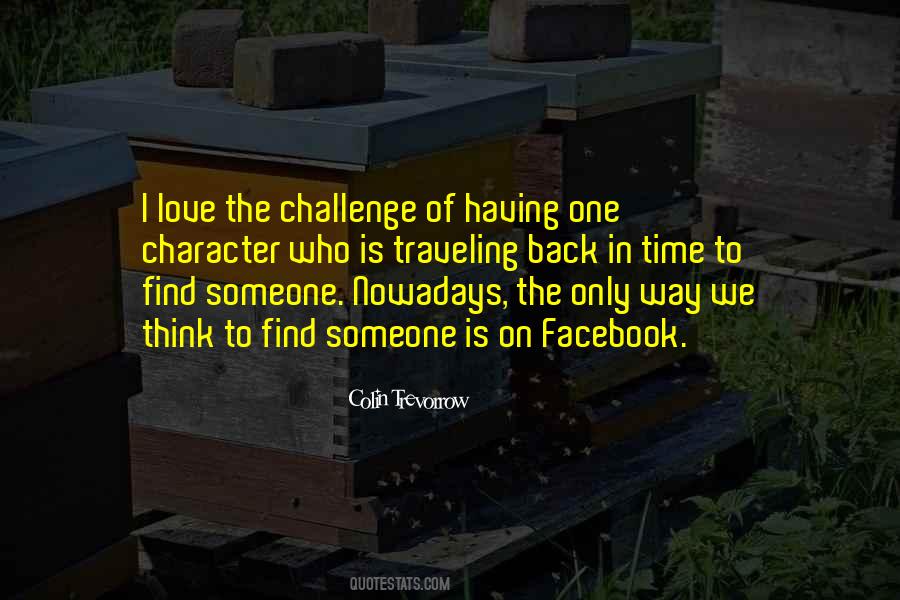 Love The Challenge Quotes #1690107