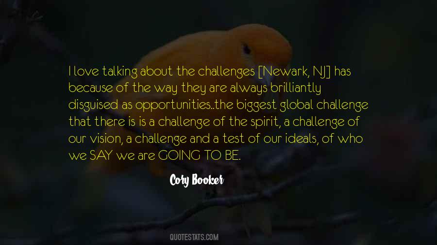 Love The Challenge Quotes #250335