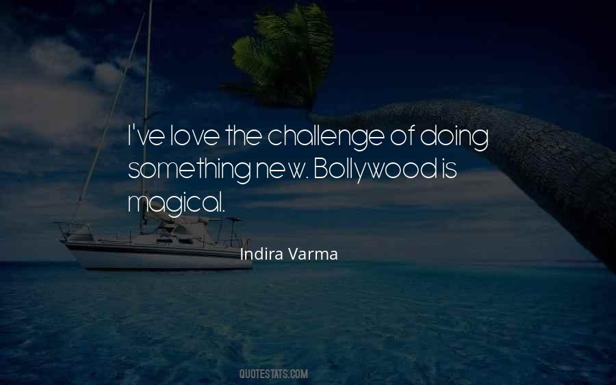 Love The Challenge Quotes #479104