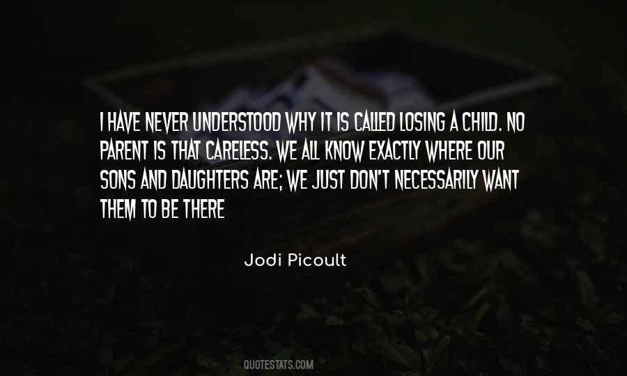 Just Want To Be Understood Quotes #74494