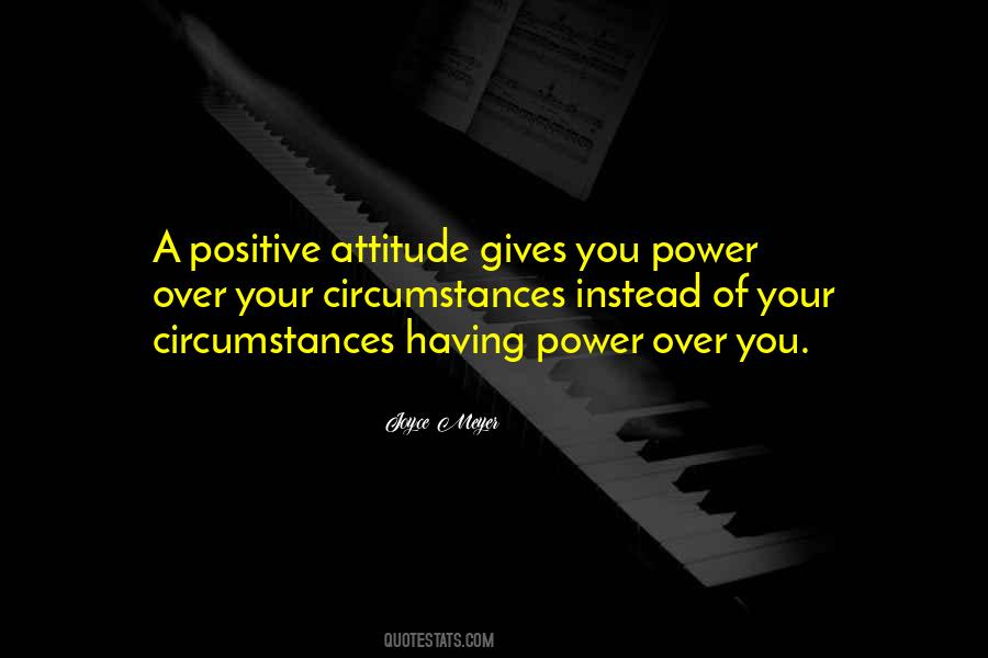 Power Of Attitude Quotes #1618804