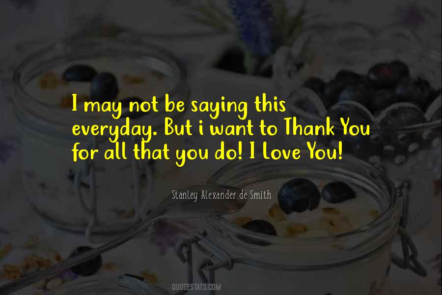 Thank You For Love Quotes #1754220