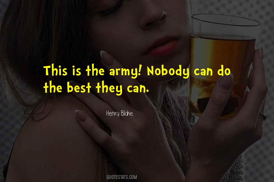 Army Best Quotes #1871959