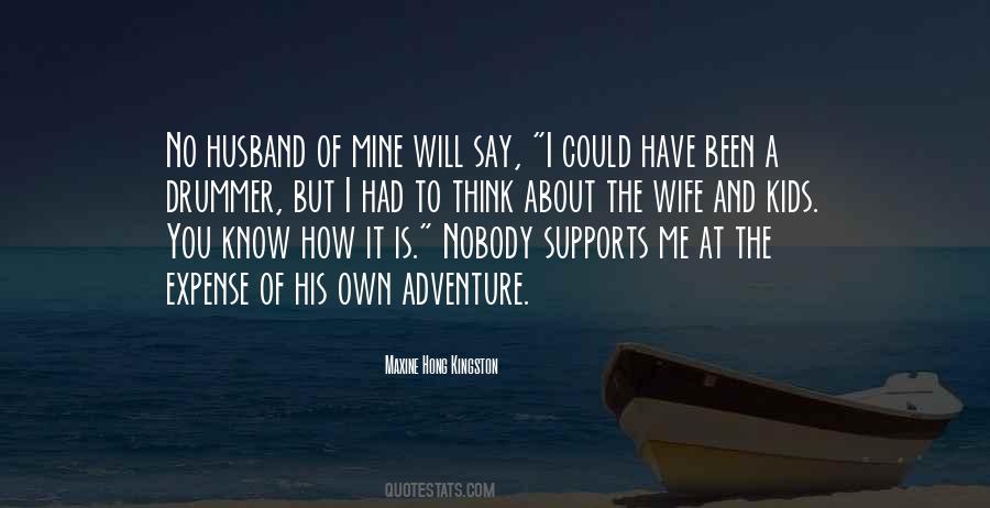 Kids Adventure Quotes #1626180
