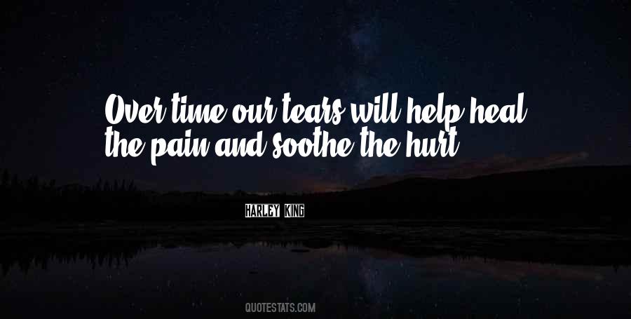 Healing The Pain Quotes #1036462