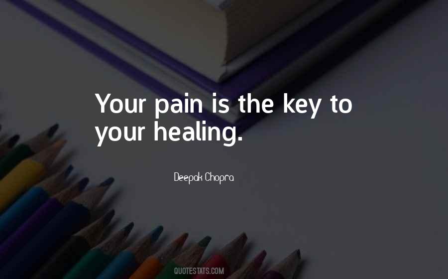 Healing The Pain Quotes #1659126