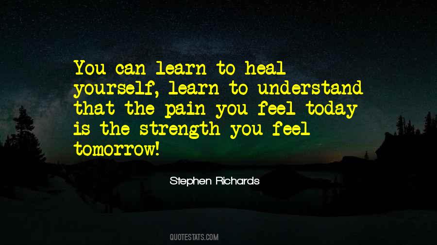 Healing The Pain Quotes #1793697