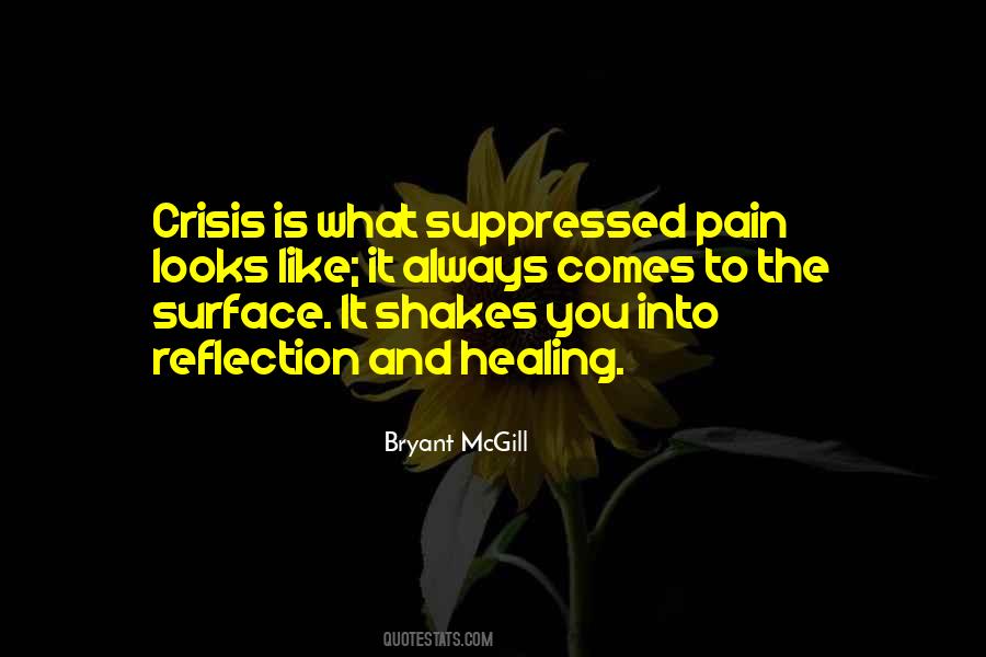 Healing The Pain Quotes #446813