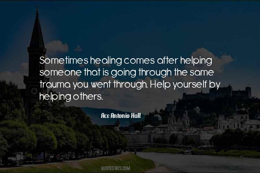 Healing The Pain Quotes #604196