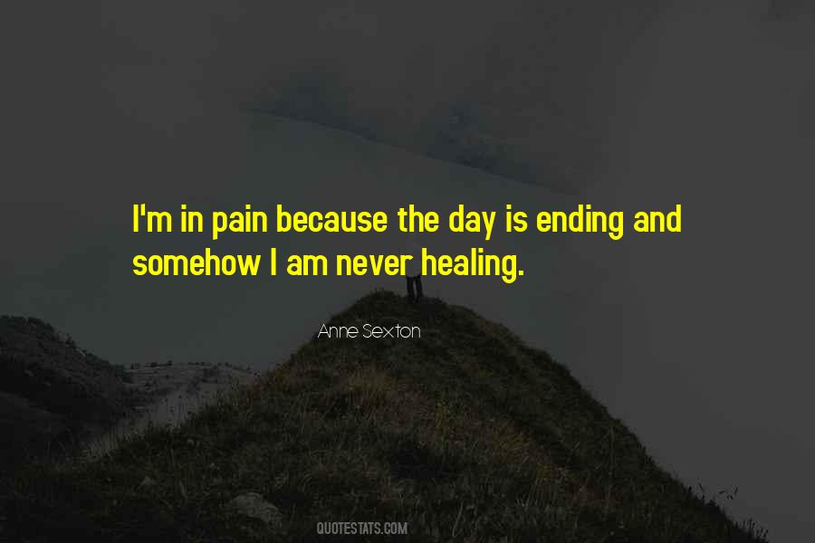 Healing The Pain Quotes #69787