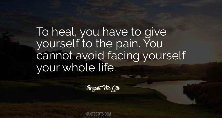 Healing The Pain Quotes #764628