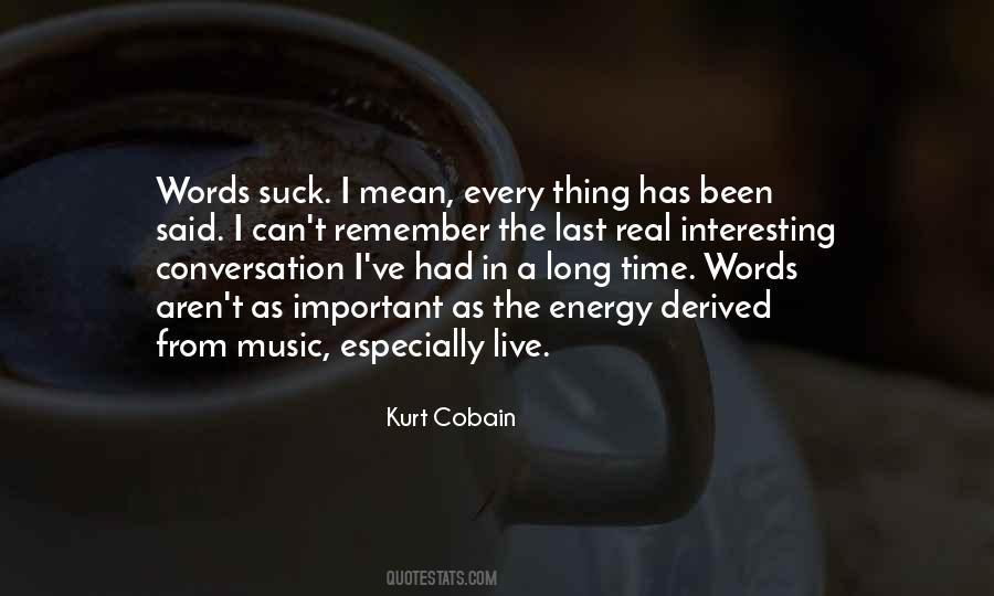 Kurt Cobain Music Quotes #156956