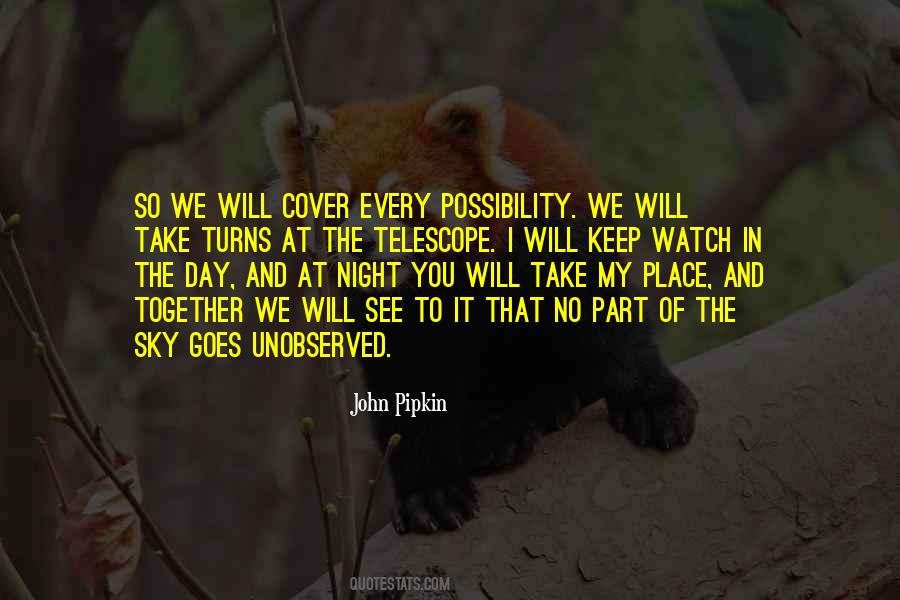 Watch The Sky Quotes #1637225