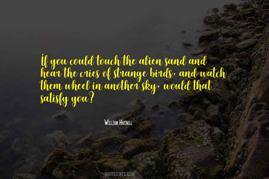 Watch The Sky Quotes #271341