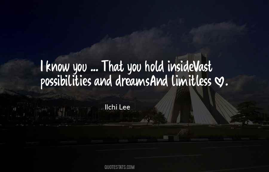 Dreams Are Limitless Quotes #334710