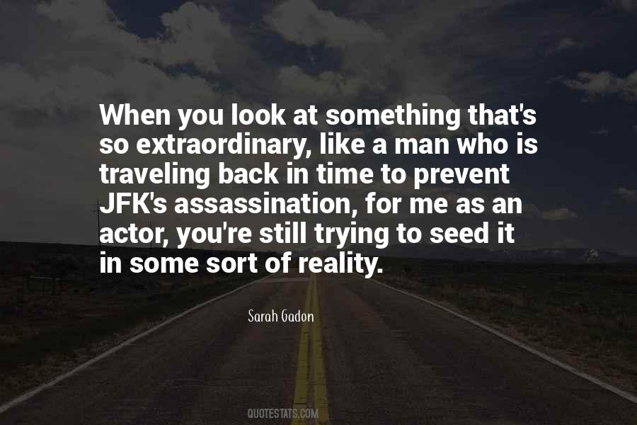 Quotes About The Jfk Assassination #1824241