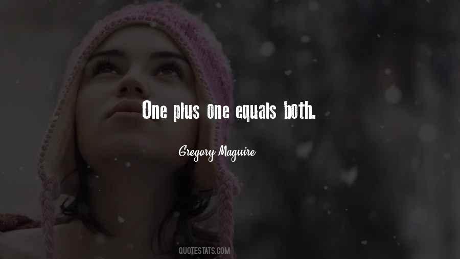 One Plus Quotes #621513