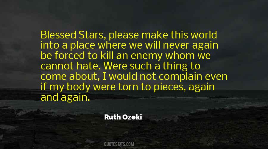 Hate This World Quotes #984637