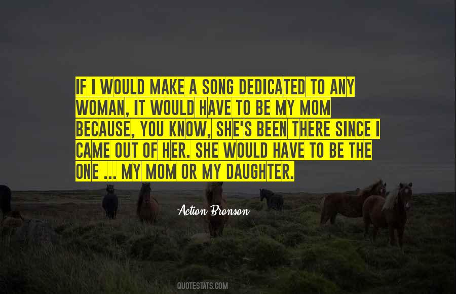 Daughter Song Quotes #1365420