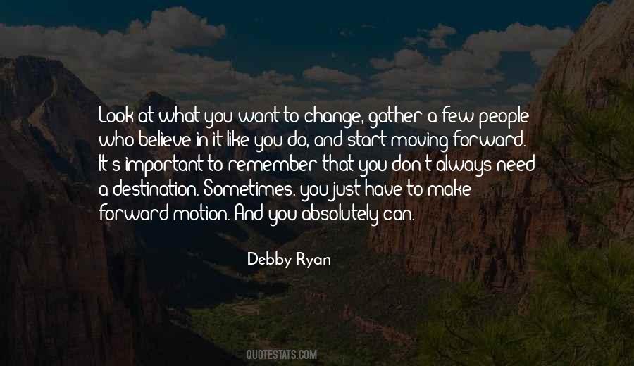Always In Motion Quotes #318940