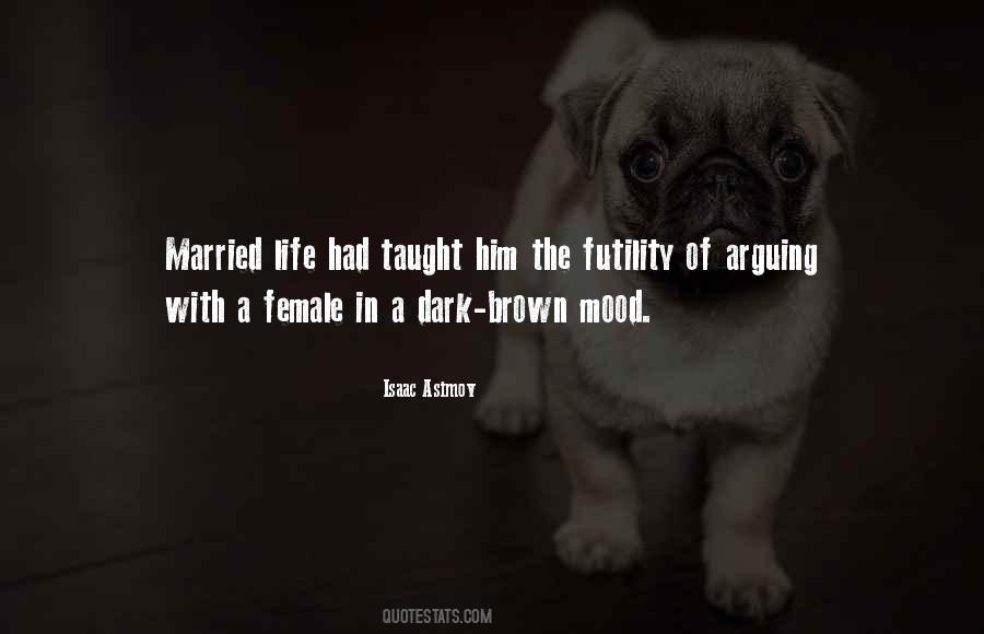 Mood Life Quotes #314882