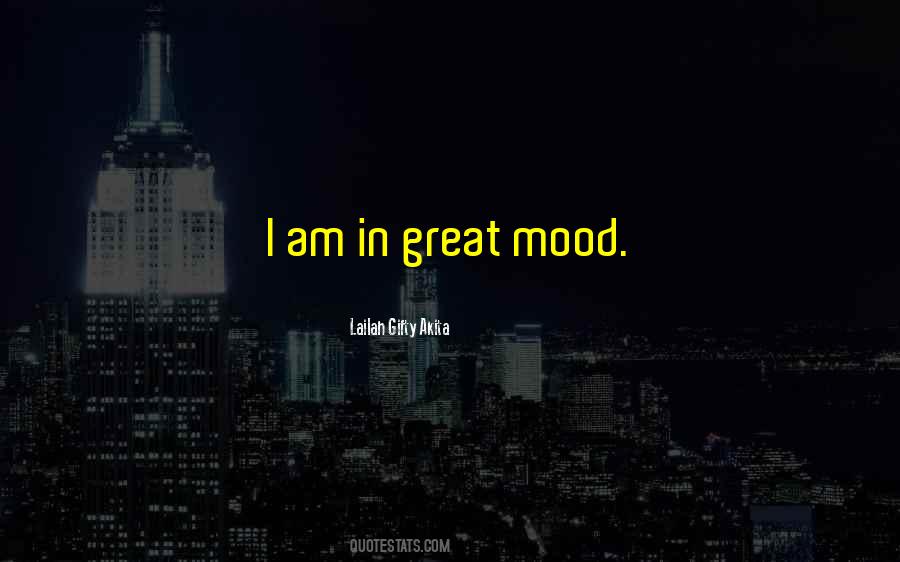 Mood Life Quotes #659947
