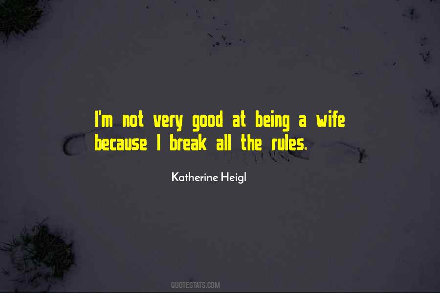 Not Good Wife Quotes #1087960