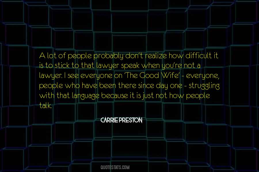 Not Good Wife Quotes #1433024