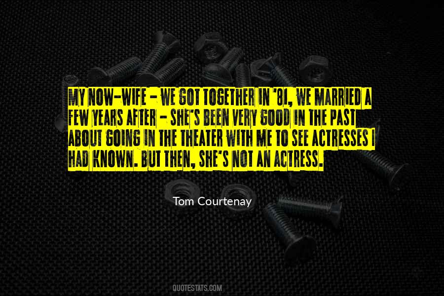 Not Good Wife Quotes #323518