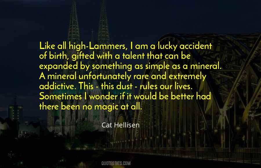 I Am Gifted Quotes #1013657